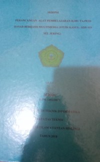 Image of PERANCANGAN ALAT PEMBELAJARAN ILMU JAWID DASAR BERBASIS MULTIMEDIA (STUDI KASUS: SDN 019 SEL. JERING)