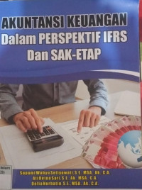 Image of Akuntansi Keuangan Dalam Perspektif IFRS dan SAK-ETAP