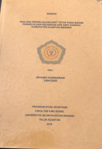 Image of ANALISIS PENGELOLAAN ASET TETAP PADA BADAN PENGELOLAAN KEUANGAN DAN ASET DAERAH KABUPATEN KUANTAN SINGINGI