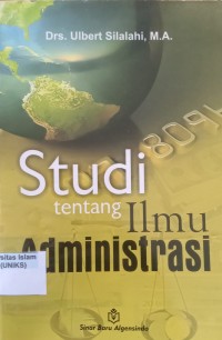 Image of Studi tentang Ilmu Administrasi