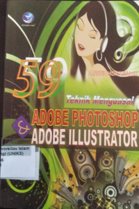 Image of 59 Teknik Menguasai Adobe Photoshop & Adobe Illustrator