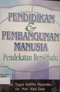 Image of Pendidikan & Pembangunan Manusia Pendekatan Bersepadu