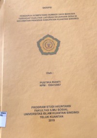 Image of PENGARUH KOMPETENSI SUMBER DAYA MANUSIA TERHADAP KUALITAS LAPORAN KEUANGAN DESA DI KECAMATAN PANGEAN KABUPATEN KUANTAN SINGINGI