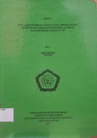 Image of PENGARUH PEMBERIAN KULIT KECAMBAH TAUGE FERMENTASI TERHADAP PERFORMA KARKAS AYAM BROILER STRAIN CP-707