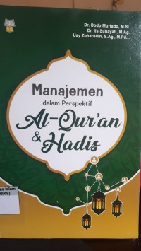 Image of Manajemen dalam Perspektif Al-Qur'an Hadis