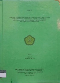Image of EFEKTIFITAS STRATEGI GIVING QUETION AND GETTING ANSWER UNTUK MENINGKATKAN MINAT BELAJAR SISWA PADA BIDANG STUDI PAI DI SMA NEGERI 1 KUANTAN HILIR KECAMTAN KUANTAN TENGAH