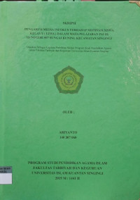 Image of PENGARUH MEDIA INFOKUS TERHADAP MOTIVASI SISWA KELAS V (LIMA) DALAM MATA PELAJARAN PAI DI SD NEGERI 007 SUNGAI KUNING KECAMTAN SINGINGI