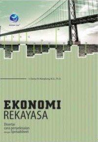 Image of Ekonomi Rekayasa disertai cara penyelesaian dengan Spreadsheet