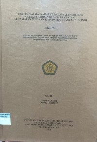 Image of PARTISIPASI MASYARAKAT DALAM KEPEMILIKAN AKTA KELAHIRAN DI DESA PEMBATANG KECAMATAN PANGEAN KABUPATEN KUANTAN SINGINGI