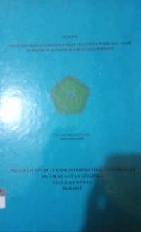 Image of RANCANG BANGUN SISTEM PAKAR DIAGNOSA PERILAKU ANAK BERKEBUTUHAN KHUSUS BERBASIS WEBSITE