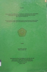 Image of PENGARUH KOMPETENSI TERHADAP KINERJA GURU HONORER PENDIDIKAN AGAMA ISLAM DI SD NEGERI 016 SAKO KECAMATAN PANGEAN
