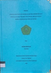 Image of PERANCANGAN SISTEM INFORMASI MEUBEL PROMOTION DAN PENJUALAN PADA PERABOT P.DE JEPARA MENGGUNAKAN BAHASA PEMROGRAMAN PHP DAN MYSQL