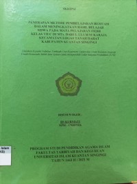 Image of PENERAPAN METODE PEMBELAJARAN RESITASI DALAM MENINGKATKAN HASIL BELAJAR SISWA PADA MATA PELAJARAN FIQIH KELAS VII C DI MTs. DARUL ULUM SUKARAJA KECAMATAN LOGAS TANAH DARAT KABUPATEN KUANTAN SINGINGI