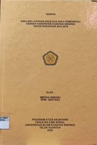 Image of ANALISIS LAPORAN ARUS KAS PADA PEMERINTAH DAERAH KABUPATEN KUANTAN SINGINGI TAHUN ANGGARAN 2014-2018
