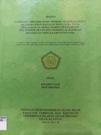 Image of PENERAPAN METODE MAGIC MEMORY AL-QUR'AN UNTUK MENINGKATKAN HAFALAN SISWA PADA MATA PELAJARAN AL-QUR'AN HADITS DI KELAS VIII MTS PONDOK PESANTREN MODERN AL-FADHLAH KECAMATAN MINAS KABUPATEN SIAK