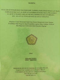 Image of PENGARUH PEMAHAMAN MATERI ILMU TAJWID (PADA HUKUM BACAAN MAD) TERHADAP BACAAN AL-QUR'AN SANTRIWATI PADA MATA PELAJARAN AL-QUR'AN HADITS KELAS VIII MTs. PONPES SYAFA'ATURRASUL KEC. KUANTAN TENGAH KAB. KUANTAN SINGINGI