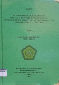 Image of UJI KARAKTERISTIK (PH, SUHU, BAU) PADA BERBAGAI KOMBINASI TANDAN KOSONG KELAPA SAWIT (TKKS) DENGAN KOTORAN SAPI MENGGUNAKAN BANTUAN MIKROORGANISME SELULOTIK (MOS)