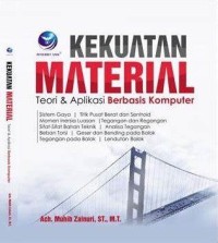 Image of Kekuatan Material Teori & Aplikasi Berbasis Komputer