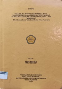Image of ANALISIS KELAYAKAN USAHA MIKRO, KECIL, DAN MENENGAH DALAM MENERAPKAN STANDAR AKUNTANSI KEUANGAN ENTITAS MIKRO, KECIL, DAN MENENGAH (STUDI PADA TOKO DEWI MOTOR TELUK KUANTAN)