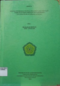 Image of RESPON PEMBERIAN PUPUK ORGANIK CAIR URIN SAPI TERHADAP PERTUMBUHAN DAN PRODUKSI TANAMAN KAILAN
(BRASSICA OLERACEAE)