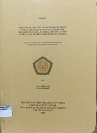 Image of FAKTOR-FAKTOR YANG MEMPENGARUHI MINAT PEDAGANG MUSLIM TAMAN JALUR DALAM MENGGUNAKAN JASA LEMBAGA KEUANGAN NON SYARIAH DALAM MEMPEROLEH MODAL USAHA