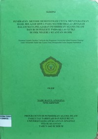 Image of PENERAPAN METODE DEMONTRASI UNTUK MENINGKATKAN HASIL BELAJAR SISWA PADA MATERI SHALAT JENAZAH DALAM MATA PELAJARAN PENDIDIKAN AGAMA ISLAM DAN BUDI PEKERTI KUANTAN MUDIK