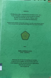 Image of PROBLEMATIKA PENERAPAN KURIKULUM 2013 PADA PEMBELAJARAN LINTAS MINAT KIMIA DI KELAS XI ILMU-ILMU SOSIAL (IIS) SMAN 1 KUANTAN HILIR SEBERANG