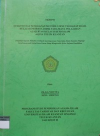 Image of EFEKTIVITAS PENERAPAN METODE UMMI TERHADAP HASIL BELAJAR PESERTA DIDIK PADA MATA PELAJARAN AL-QUR'AN KELAS II DI SD ISLAM AQZIA TELUK KUANTAN