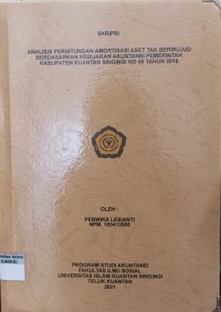 Image of ANALISIS PERHITUNGAN AMORTISASI ASET TAK BERWUJUD BERDASARKAN KEBIJAKAN AKUNTANSI PEMERINTAH KABUPATEN KUANTAN SINGINGI NO 58 TAHUN 2018