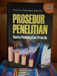 Image of Prosedur Penelitian Suatu Pendekatan  Praktik