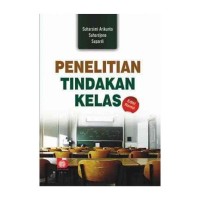 Image of Penelitian Tindakan Kelas edisi Revisi