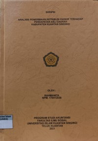 Image of ANALISIS PENERIMAAN RETRIBUSI PARKIR TERHADAP PENDAPATAN ASLI DAERAH KABUPATEN KUANTAN SINGINGI