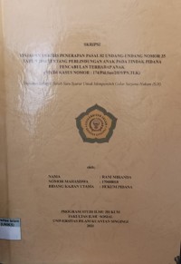 Image of TINJAUAN YURIDIS PENERAPAN PASAL 82 UNDANG-UNDANG NOMOR 35 TAHUN 2014 TENTANG PERLINDUNGAN ANAK PADA TINDAK PIDANA PENCABULAN TERHADAP ANAK (STUDI KASUS NOMOR : 174/Pid.Sus/2019/PN.TLK)