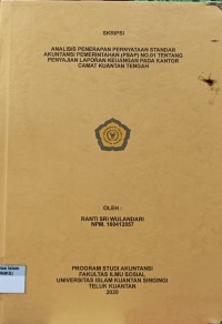 Image of ANALISIS PENERIMAAN PERNYATAAN STANDAR AKUNTANSI PEMERINTAHAN (PSAP) NO. 01 TENTANG PENYAJIAN LAPORAN KEUANGAN PADA KANTOR CAMAT KUANTAN TENGAH