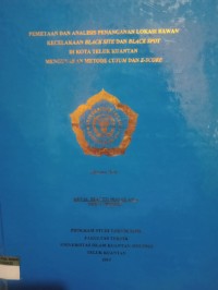 Image of PEMETAAN DAN ANALISIS PENANGANAN LOKASI RAWAN KECELAKAAN BLACK SITE DAN BLACK SPOT DI KOTA TELUK KUANTAN MENGGUNAKAN METODE CUSUM DAN Z-SCORE