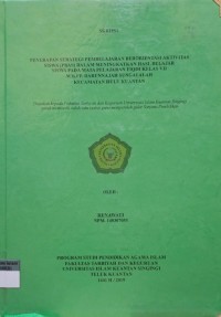 Image of PENERAPAN STRATEGI PEMBELAJARAN BERORIENTASI AAKTIVITAS SISWA (PBAS) DALAM MENINGKATKAN HASIL BELAJAR SISWA PADA MATA PELAJARAN FIQH KELAS VII MTS. PP. DARUNNAJAH SUNGAI ALAH KECAMATAN HULU KUANTAN