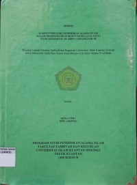 Image of KOMPETENSI GURU PENDIDIKAN AGAMA ISLAM DALAM MENINGKATKAN MOTIVASI BELAJAR SISWA STUDI DESKRIPTIF
DI SMPN 1 SINGINGI HILIR