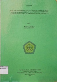 Image of PENGARUH PEMBERIAN PUPUK NPK MUTIARA (16:16:16) TERHADAP PERTUMBUHAN DAN PRODUKSI BEBERAPA
VARIETAS TANAMAN CABAI RAWIIT (CAPSICUM FRUTESCENS L.)