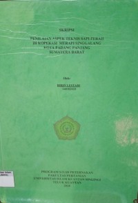 Image of PENILAIAN ASPEK TEKNIS SAPI PERAH DI KOPERASI MERAPI SINGGALANG KOTA PADANG PANJANG SUMATRA BARAT