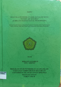 Image of NILAI-NILAI PENDIDIKAN AKHLAK DALAM NOVEL 