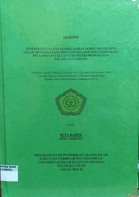 Image of PENERAPAN TRATEGI PEMBELAJARAN MODEL OPEN ENDED DALAM MENINGKATKAN MOTIVASI BELAJAR SISWA MATA PELAJARAN PAI KELAS VI SD NEGERI 006 PESIKAIAN KECAMATAN CERENTI