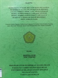 Image of PERBANDINGAN HASIL BELAJAR MATA PELAJARAN PENDIDIKAN AGAMA ISLAM DAN BUDI PEKERTI ANTARA PESERTA DIDIK YANG MENGGUNAKAN MODEL PEMBELAJARAN CARD SORT DENGAN MODEL PEMBELAJARAN INDEX CARD MATCH DI KELAS VI SEKOLAH DASAR NEGERI 013 PINTU GOBANG KARI