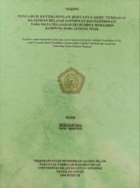 Image of PENGARUH KETERAMPILAN BERTANYA GURU TERHADAP KEAKTIFAN BELAJAR SANTRIWATIWAN DAN SANTRIWATI PADA MATA PELAJARAN SKI DI MDTA MUHAJIRIN KAMPUNG BARU GUNUNG TOAR