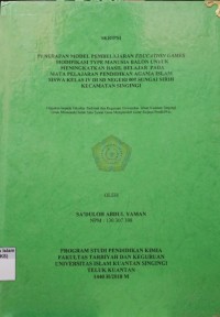 Image of PENERAPAN MODEL PEMBELAJARAN EDUCATION GAMES MODIFIKASI TYPE MANUSIA BALON UNTUK MENINGKATKAN 
HASIL BELAJAR PADA MATA PELAJARAN PENDIDIKAN AGAMA ISLAM SISWA KELAS IV DI SD NEGERI 009 SUNGAI
SIRIH KECAMATAN SINGINGI
