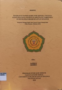 Image of PENERAPAN SANKSI KODE ETIK KEPADA ANGGOTA KEPOLISIAN DALAM PENYALAHGUNAAN NARKOTIKA DI KEPOLISIAN RESOR KUANTAN SINGINGI