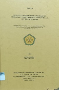 Image of PENERAPAN KONSEP SERVICE EXCELLENCE PERBANKAN SYARIAH PADA PT. BANK SYARIAH KCP TELUK KUANTAN