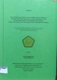 Image of PENGEMBANGAN BUKU SAKU BERBASIS PENDIDIKAN KARAKTER PADA MATA PELAJARAN SKI KELAS VII DI MTS MIFTAHUL KHAIRIYAH KOTO BARU (MATERI KESUKSESAN NABI MUHAMMAD SAW MELAKUKAN PERUBAHAN)