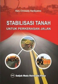 Image of Stabilisasi Tanah untuk Perkerasan Jalan