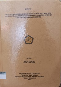 Image of ANALISIS AKUNTABILITAS LAPORAN KEUANGAN DANA BOS (SEKOLAH DASAR NEGERI 009 LOGAS KECAMATAN SINGINGI KABUPATEN KUANTAN SINGINGI)