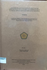Image of ANALISIS PELAYANAN PENDAFTARAN TANAH PERTAMA KALI DI KANTOR BADAN PERTANAHAN NASIONAL (BPN) KABUPATEN KUANTANSINGINGI